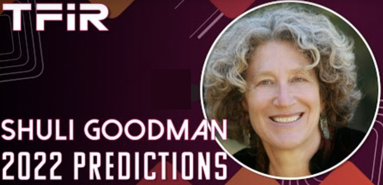 Shuli Goodman 2022 Predictions